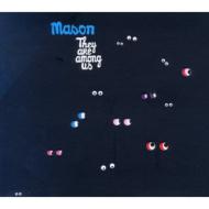 【送料無料】 Mason (Dance & Soul) / They Are Among Us 輸入盤 【CD】