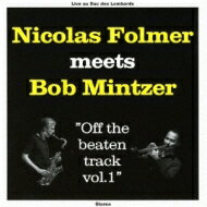 【送料無料】 Nicolas Folmer ニコラスフォルメ / Nicolas Folmer Meets Bob Mintzer 【CD】