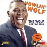 Howlin' Wolf ハウリンウルフ / Wolf Is At Your Door： The Singles As & Bs 1951-1960 輸入盤 【CD】