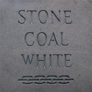 Stone Coal White / Stone Coal White 輸入盤 【CD】