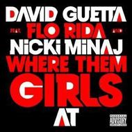 David Guetta / Flo Rida / Nicki Minaj / Where Them Girls At 輸入盤 【CDS】