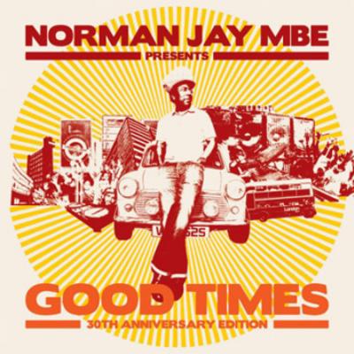 Norman Jay / Norman Jay Presents Good Times 30th Anniversary Edition 輸入盤 【CD】