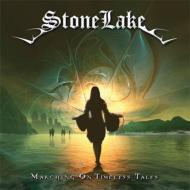Stonelake / Marching On Timeless Tales 輸入盤 【CD】