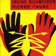 【送料無料】 Irene Schweizer / Pierre Favre / Irene Schweizer & Pierre Favre 輸入盤 【CD】