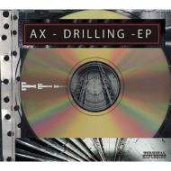 AX / Drilling-EP 【CD】