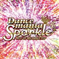 【送料無料】 Dancemania Sparkle - Best Of 90's Dance Pop 【CD】