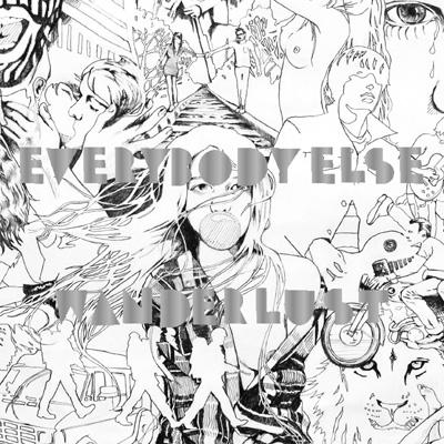Everybody Else / Wanderlust 【CD】