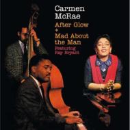 Carmen Mcrae カーメンマクレエ / After Glow / Mad About The Man 輸入盤 【CD】