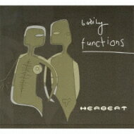 Herbert ハーバート / Bodily Functions Special 10th Anniversary Edition 【CD】