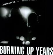 Human Instinct / Burning Up Years 【LP】
