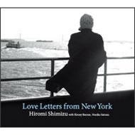 【送料無料】 清水ひろみ / Love Letters from New York 【CD】