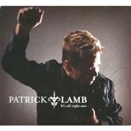 Patrick Lamb / It's All Right Now 輸入盤 【CD】