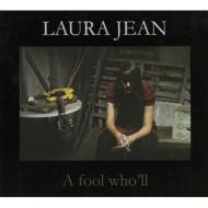 【送料無料】 Laura Jean / A Fool Who'll 輸入盤 【CD】