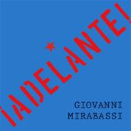 【送料無料】 Giovanni Mirabassi ジョバンニミラバッシ / Adelante 【CD】