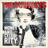 Subways サブウェイズ / Money & Celebrity 輸入盤 【CD】