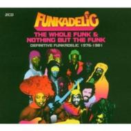 Funkadelic ファンカデリック / Funkadelic - The Whole Funk And Nothing But The Funk 【CD】