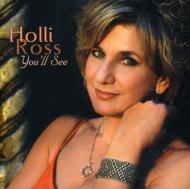 【送料無料】 Holli Ross / You'll See 輸入盤 【CD】