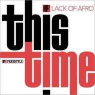 Lack Of Afro ラックオブアフロ / This Time 【LP】