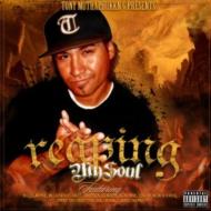 【送料無料】 Tony Muthaphukkn G / Reaping My Soul 輸入盤 【CD】