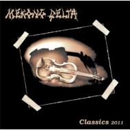 【送料無料】 Mekong Delta メコンデルタ / Classics 2011 輸入盤 【CD】