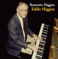 Eddie Higgins エディヒギンス / Romantic Higgins 【CD】