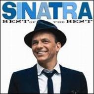 Frank Sinatra フランクシナトラ / Best Of The Best 輸入盤 【CD】