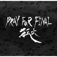 Kitunebi (狐火) キツネビ / Pray For Final 【CD】