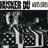 Husker Du ハスカードゥ / Land Speed Record 【CD】