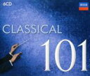 【送料無料】 Classical 101 輸入盤 【CD】