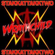 Wrathchild / Stakkattakktwo 輸入盤 【CD】