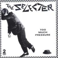 Selecter / Too Much Pressure 輸入盤 【CD】
