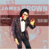 【送料無料】 James Brown ジェームスブラウン / Singles 11: 1979-1981 輸入盤 【CD】