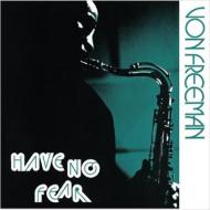 Von Freeman / Have No Fear 輸入盤 【CD】