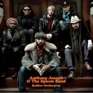 【送料無料】 Anthony Joseph / Spasm Band / Rubber Orchestras 輸入盤 【CD】