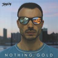 Joakim / Nothing Gold 輸入盤 【CD】