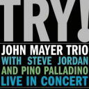 John Mayer ジョンメイヤー / Try! Live In Concert (180g) 【LP】