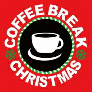 Coffee Break Christmas 【CD】