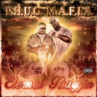 【送料無料】 Thug Mafia / Eternal Thuggin 輸入盤 【CD】