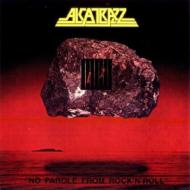 【送料無料】 Alcatrazz アルカトラス / No Parole From Rock N Roll 輸入盤 【CD】