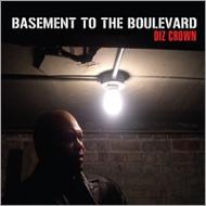 Diz Crown / Basement To The Boulevard 輸入盤 【CD】