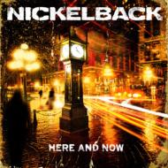 Nickelback ニッケルバック / Here And Now 輸入盤 【CD】