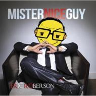 Eric Roberson / Mr Nice Guy 輸入盤 【CD】