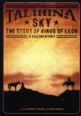 Kings Of Leon LOXIuI / Talihina Sky: The Story Of Kings Of Leon yDVDz