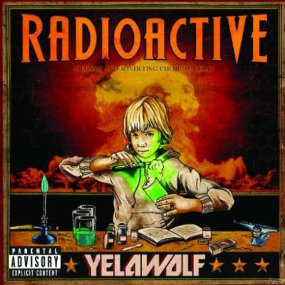 Yelawolf / Radioactive 輸入盤 【CD】