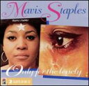 Mavis Staples メイヴィス・ステイプルズ / Only For The Lonely 輸入盤 【CD】