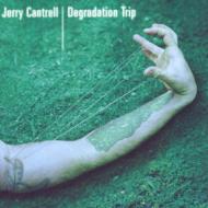 Jerry Cantrell / Degradation Trip 【CD】