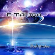 E-mantra / Pathfinder 輸入盤 【CD】