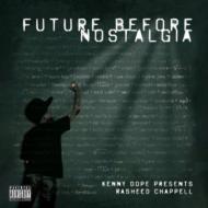 Rasheed Chappell / Future Before Nostalgia 輸入盤 【CD】