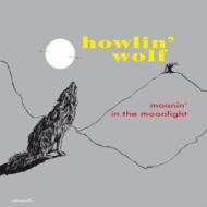 Howlin' Wolf ハウリンウルフ / Moanin' In The Moonlight (180g) 【LP】