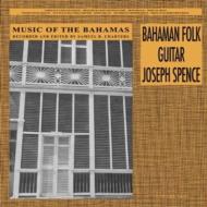 Joseph Spence ジョセフスペンス / Music Of The Bahamas: Bahaman Folk Guitar 【LP】